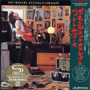 Pat Travers - Putting It Straight FLAC
