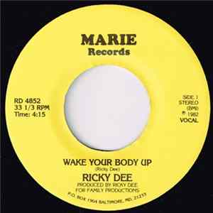 Ricky Dee - Wake Your Body Up FLAC