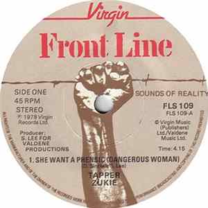 Tapper Zukie - She Want A Phensic (Dangerous Woman) FLAC