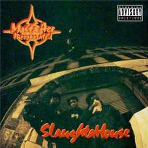 Masta Ace Incorporated - SlaughtaHouse FLAC