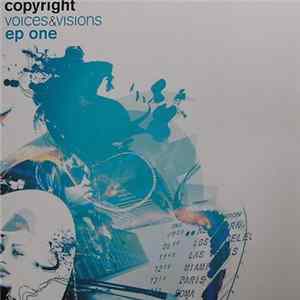 Copyright - Voices & Visions EP One FLAC