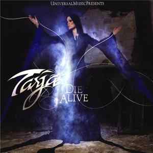 Tarja - Die Alive FLAC