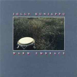 Jolly Kunjappu - Warm Embrace FLAC