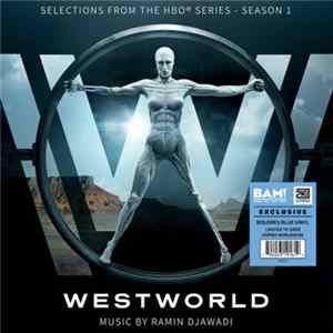 Ramin Djawadi - Westworld (Selections From The HBO® Series - Season 1) FLAC
