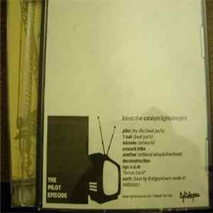 Kavet The Catalyst - The Pilot Episode FLAC