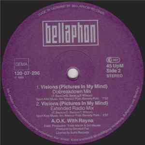 A.O.K. With Rayna - Visions (Pictures In My Mind) FLAC