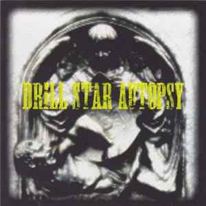 Drill Star Autopsy - Drill Star Autopsy FLAC
