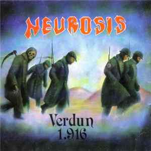 Neurosis - Verdun 1916 FLAC