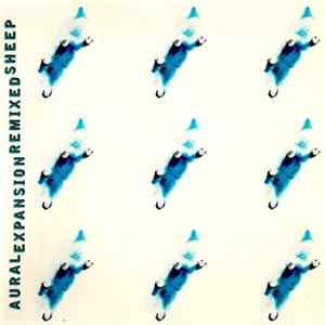 Aural Expansion - Remixed Sheep FLAC