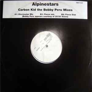 Alpinestars - Carbon Kid (The Bobby Peru Mixes) FLAC