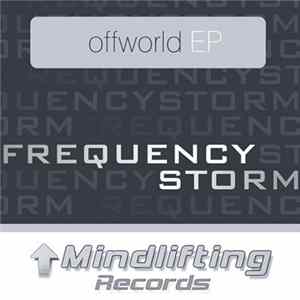 Frequency Storm - Offworld EP FLAC