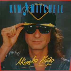 Kim Mitchell - Akimbo Alogo FLAC