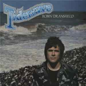 Robin Dransfield - Tidewave FLAC