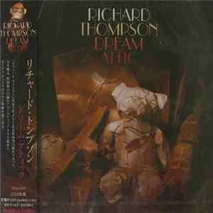 Richard Thompson - Dream Attic FLAC