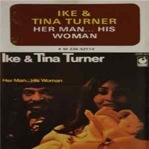 Ike & Tina Turner - Her Man... His Woman FLAC