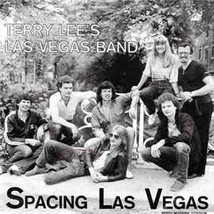 Terry Lee's Las Vegas Band - Spacing Las Vegas FLAC