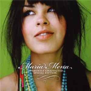 Maria Mena - Apparently Unaffected (Special Edition) FLAC