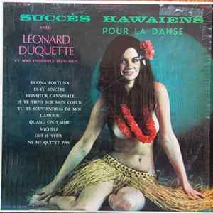 Léonard Duquette Et Son Ensemble Hawaien - Succès Hawaiens, Volume 2 FLAC