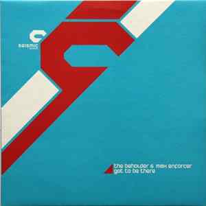 The Beholder & Max Enforcer - Got To Be There FLAC