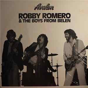 Robby Romero & The Boys From Belen - Robby Romero & The Boys From Belen FLAC