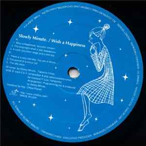 Slowly Minute - Wish A Happiness FLAC