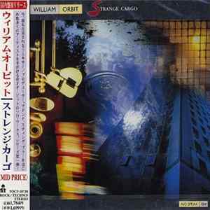 William Orbit - Strange Cargo FLAC