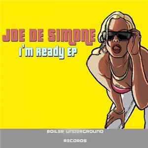 Joe De Simone - I'm Ready EP FLAC