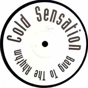 Cold Sensation - Bang To The Rhythm FLAC
