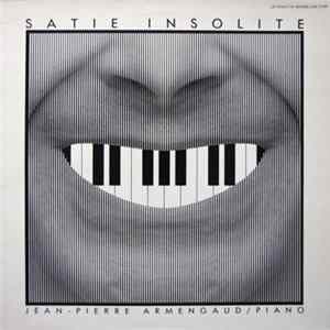 Erik Satie - Jean-Pierre Armengaud - Satie Insolite FLAC