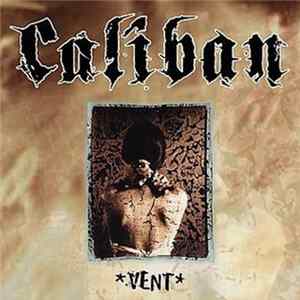 Caliban - Vent FLAC