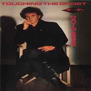 David Essex - Touching The Ghost FLAC