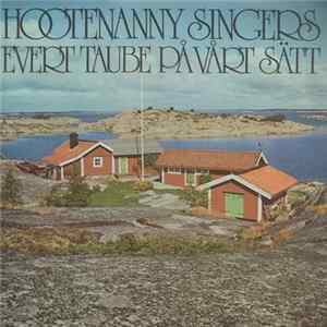 Hootenanny Singers - Evert Taube På Vårt Sätt FLAC