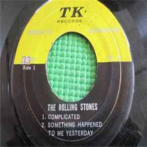 The Rolling Stones - Complicated / Something Happened To Me Yesterday / Yesterday's Papers / Cool Calm & Collected FLAC