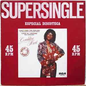 Geraldine Hunt - Can't Fake The Feeling = El Sentimiento No Se Puede Fingir / Look All Around = Mira Alrededor FLAC