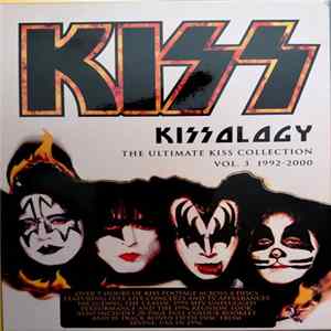 Kiss - Kissology: The Ultimate Kiss Collection Vol. 3 1992-2000 FLAC