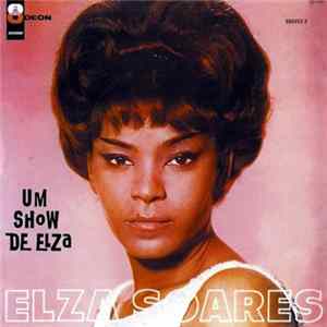 Elza Soares - Um Show De Elza FLAC
