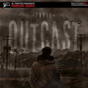 Tugie - Outcast FLAC