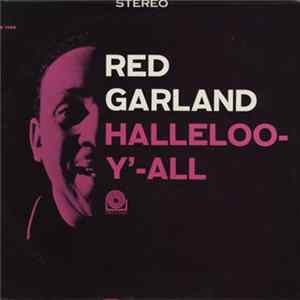Red Garland - Halleloo-Y'-All FLAC