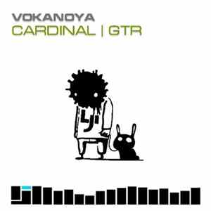 Vokanoya - Cardinal / GTR FLAC