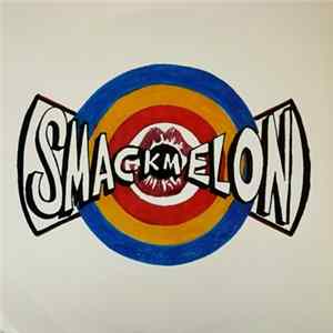 Smackmelon - Space Shot FLAC
