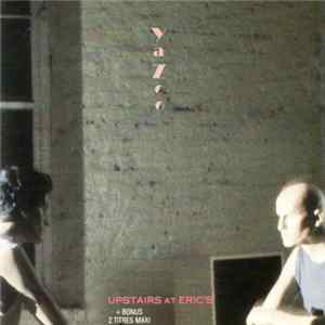 Yazoo - Upstairs At Eric's FLAC