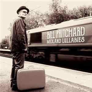 Bill Pritchard - Midland Lullabies FLAC