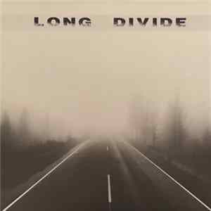 Long Divide - Long Divide FLAC