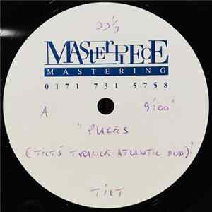 Tilt - Places (Trance Atlantic Dub) FLAC