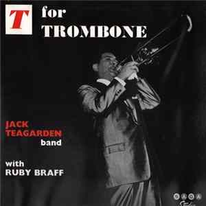 Jack Teagarden - T For Trombone FLAC