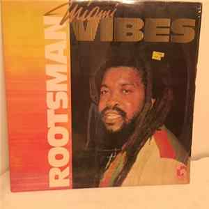 Rootsman - Miami Vibes FLAC