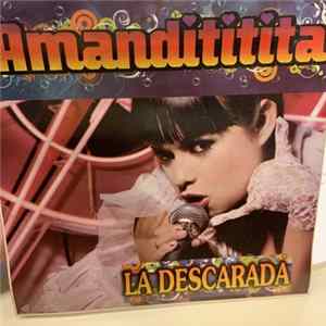 Amandititita - La Descarada FLAC