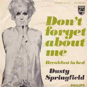 Dusty Springfield - Don't Forget About Me FLAC