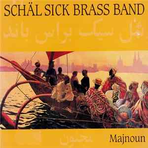 Schäl Sick Brass Band - Majnoun FLAC