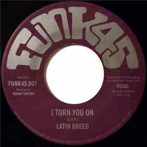 Latin Breed - I Turn You On FLAC